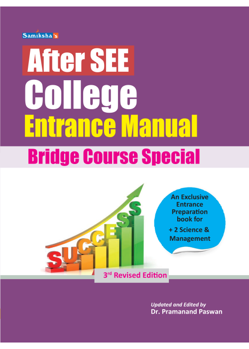 After SEE College Entrance Manual (Bridge Course Special)